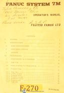 Fanuc-Fanuc System 7M, CNC Control, B-51726E/02, Operations Manual Year (1978)-7m-01